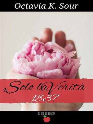 cover image of Solo la verità 1837